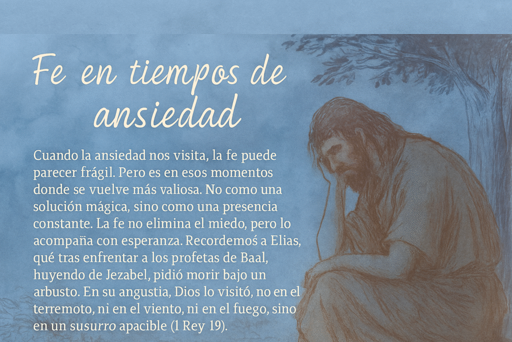 Fe en tiempos de ansiedad